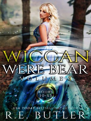 cover image of Wiccan-Were-Bear Series Volume Three